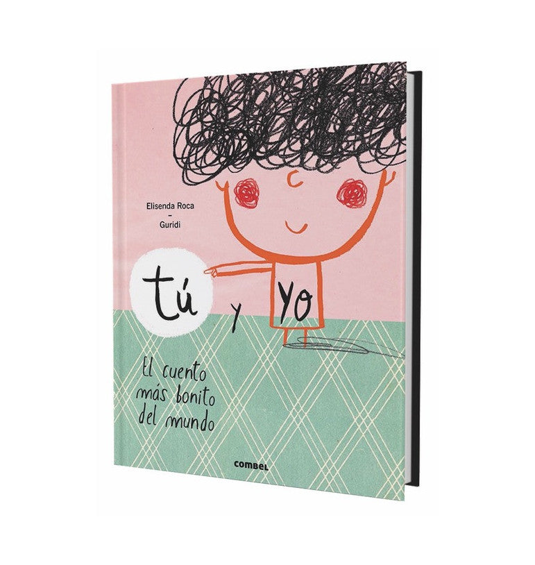 Tu y Yo, el cuento mas bonito del mundo